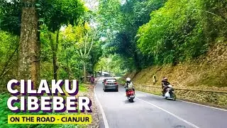 PERJALANAN CILAKU CIBEBER | CIANJUR
