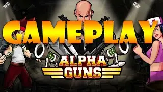 Alpha Guns Android Adventure Gameplay Walkthrough 2021