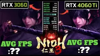 Can RTX 3060 Run Nioh 3 Smoothly? RTX 3060 vs RTX 4060 Ti Demo Test