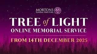 Tree of Light Memorial Service 2025 | Mortons Funeral Directors