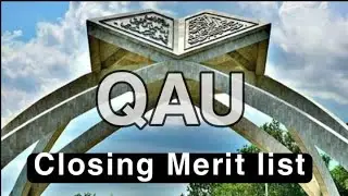 Closing Merit list of QAU Islamabad | BS Programs