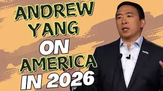 Andrew Yang on the State of America & Rise of AI