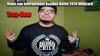 Waali // TrapBow // Chile #RoyalJamBattle