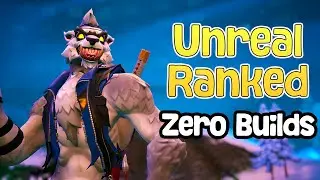 Сборки Unreal Ranked Zero с высоким уровнем выбывания в одиночку (Fortnite, глава 6, сезон 4)
