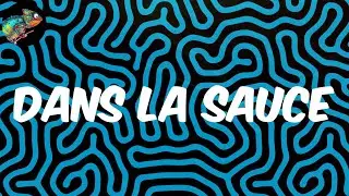 Dans la sauce (Lyrics) - Ocevne