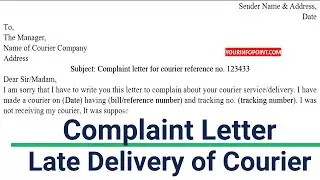 How to Write a Complaint Letter for Late Delivery of Courier