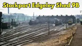 Депо Стокпорт-Эджли &ndash; затерянный гигант эпохи LMS и BR #stockport #fyp #shed #railwayhistory