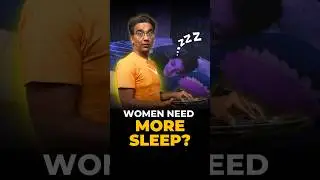 Why Women Need More Sleep Than Men