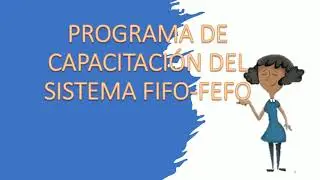 Capsula educativa Sistema de almacenamiento FIFO FEFO