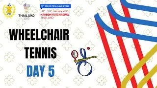 ASEAN Para Games 2025 &ndash; WHEELCHAIR TENNIS DAY 5