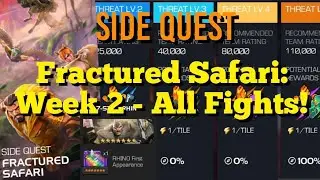 MCOC - NEW Side Quest - Fractured Safari - Week 2: All Fights & Breakdown