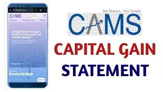 How to Download Capital Gain Statement Online | CAMS | Mutual Fund Capital Gain Statement