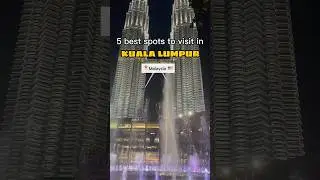 Top places to visit in Kuala Lumpur🇲🇾🏙️ #travel #malaysia #kualalumpur