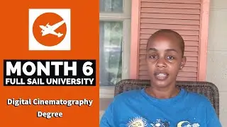 WHAT TO EXPECT | Digital Cinematography | MONTH 6 | Full Sail University #FullSail​​ #FilmSchool