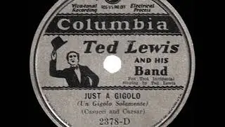1931 HITS ARCHIVE: Just A Gigolo - Ted Lewis