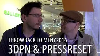 3DPN & PRESSRESET : Throwback to Maker Faire New York 2016