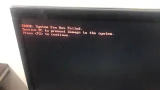 error system fan has failed hatası service pc to prevent damage to the system press f2 to continue