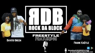 Frank Kastle13 X Davito Green Radio  Freestyle (Rock Da Block Show)