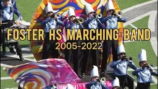 Evolution of the Foster High School Marching Band (2005-2022)