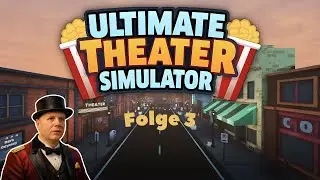 Ultimate Theater Simulator - Folge 3 // NEU: Hot-Dogs, Re-Design der Ladentheke und neuer Film