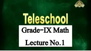 Teleschool PTV Grade-IX Math (Lecture No.1) Matrices and Determinants