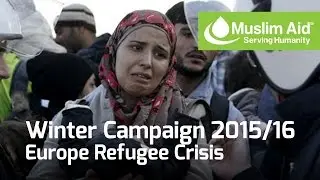 Europe Refugee Crisis. Winter Campaign 2015/16