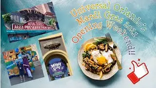 Universal&rsquo;s Mardi Gras - International Flavors of Carnaval 2021 OPENING WEEKEND!