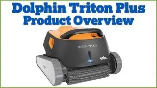 Dolphin Triton Plus Robotic Pool Cleaner with Power Stream - Product Overview