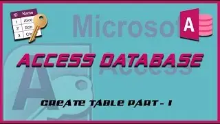 Create Table using MS-Access in Tamil Part -4