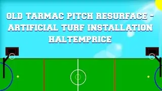 Old Tarmac Pitch Resurface - Artificial Turf Installation Haltemprice