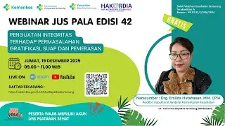 JUS PALA (Jumat Sharing Pengetahuan Luar Biasa) Ep 42 - Penguatan Integritas