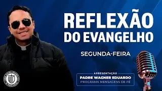 REFLEXÃO DO EVANGELHO - 29/12/2025 - Padre Wagner Eduardo Dias