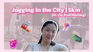 Jogging in the City | 5KM | KLCFM