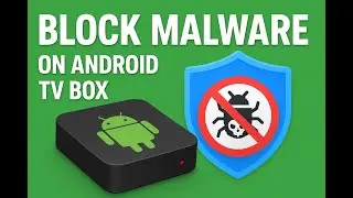 Остановите вредоносное ПО для Android TV Box СЕЙЧАС! | Решение проблемы безопасности Hufflink Net...