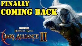 Baldur's Gate Dark Alliance 2 IS COMING BACK! (Remaster Coming July 20th 2022!)