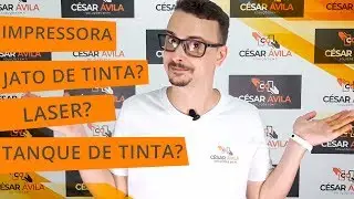 Impressora Jato de Tinta? Laser? Tanque de Tinta? Qual a ideal para mim?