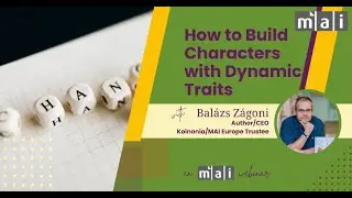 How to Build Characters with Dynamic Traits
