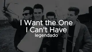 The Smiths - I Want the One I Can’t Have - Legendado / Tradução