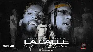 Verbo Flow X Jonatan Burlon - La Calle Ta Altera (Video Oficial)