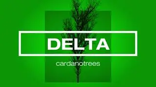 CardanoTrees SPECIES - Delta