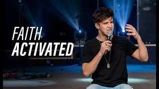 FAITH ACTIVATED | Zack Parkhotyuk