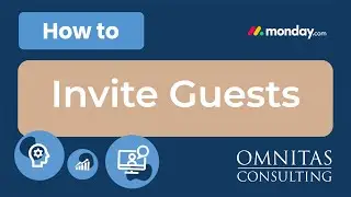How To: Invite Guests to a Sharable Board in monday.com