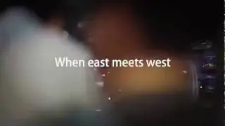 When east meets west.  When Chinese meets English.  When you meet me.