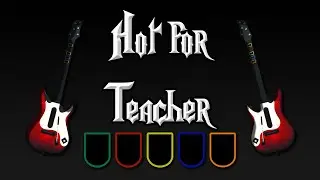 Hot for Teacher | GUITAR HERO WITH JACK: Episode 289 - GH World Tour
