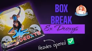 EX Deoxys Box Break, Heavies opened!