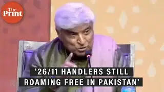 26/11 attackers 'still roaming free', says Javed Akhtar in Pakistan