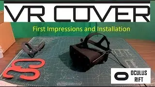 VR Cover First Impressions and Installation