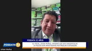 FISCAL JOHAN MUÑOZ: DOS SARGENTOS INVESTIGADOS POR PRESUNTA EXTORSIÓN EN OFICINA POLICIAL.📌📌📌📌📌📌