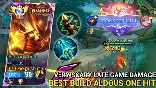 MONSTER KILL🔥 THIS IS HOW TERRIBLE ALDOUS' DAMAGE IS WHEN IT'S LATE GAME - MOBILE LEGENDS