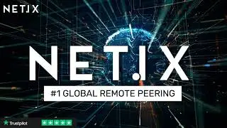 NetIX: №1 для удалённого пиринга | Глобальный удалённый пиринг от NetIX